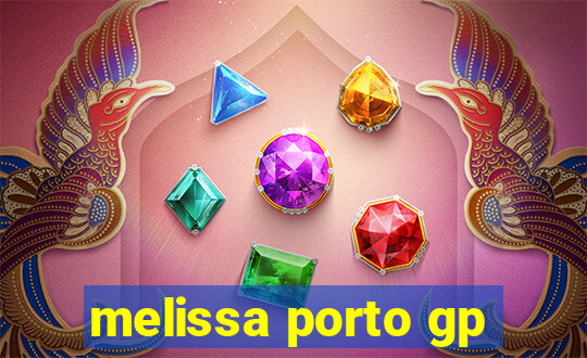 melissa porto gp